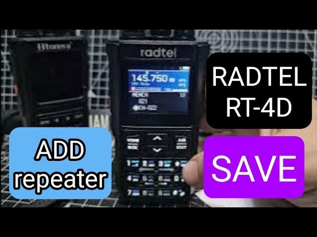 RADTEL RT900 - Add Repeater & Save