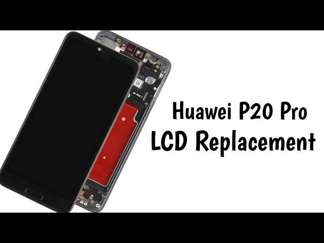 Huawei P20 Pro LCD Replacement (Without Frame Low Cost Original LCD)