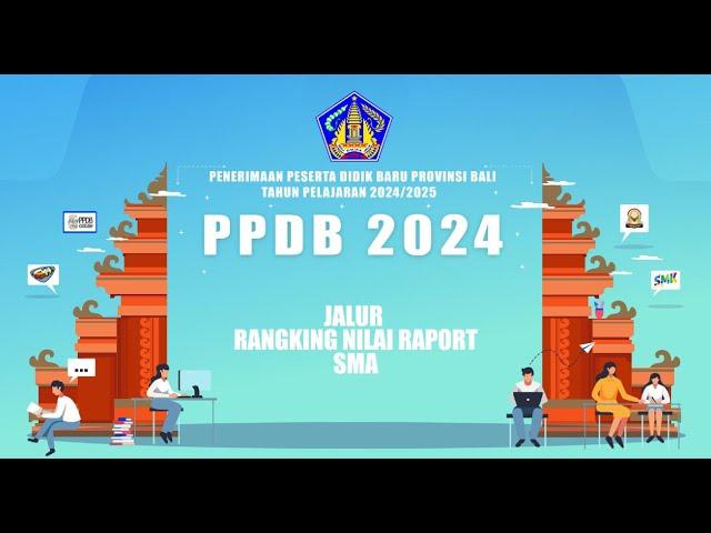 Tata Cara Pendaftaran PPDB Jalur Nilai Rapor SMA 2024