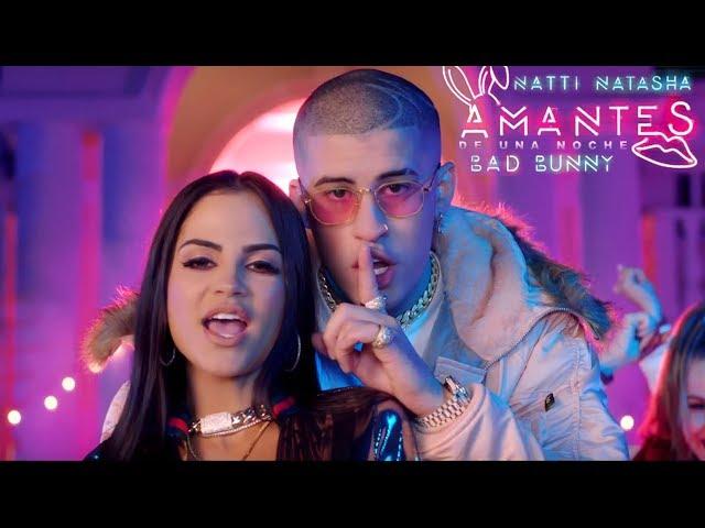 Natti Natasha x Bad Bunny - Amantes De Una Noche [Official Video]