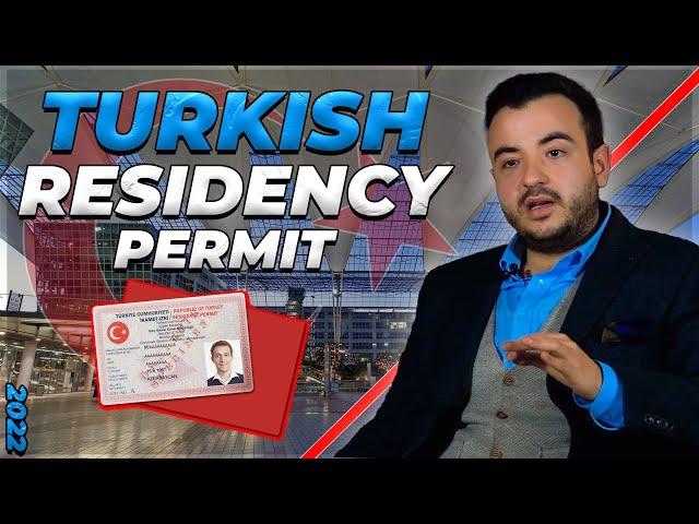 TURKISH RESIDENCY PERMIT 2022 | Top 4 Ways