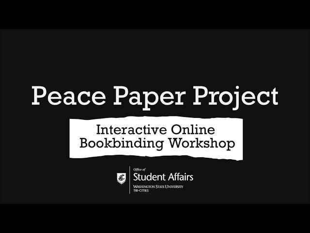 Peace Paper Project: Bookbinding Workshop