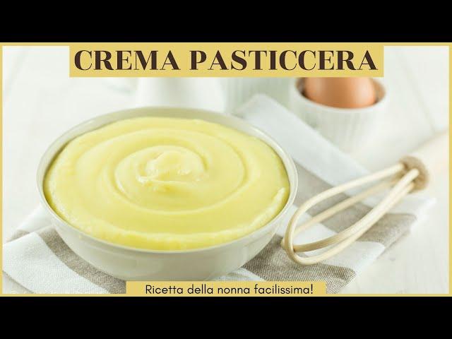 CREMA PASTICCERA DELLA NONNA || Scopri come farla in casa!