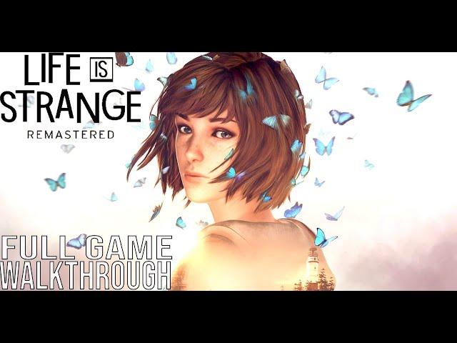 LIFE IS STRANGE REMASTERED Full Gameplay Walkthrough - No Commentary (#LifeisStrange Full Game)