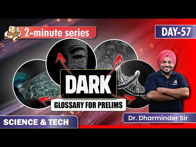Learn All Dark Related Terms before UPSC 2024 Prelims | Science &Tech | Sleepy Classes | UPSC CSE