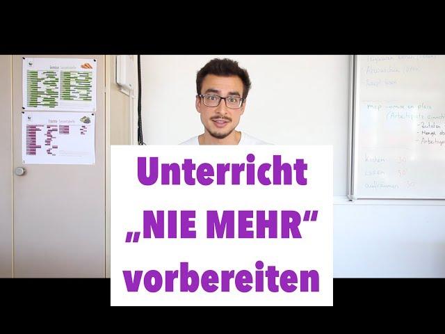 Wie ich als Lehrperson “nie mehr” VORBEREITEN muss - 4 Schritte zum Selbstläufer