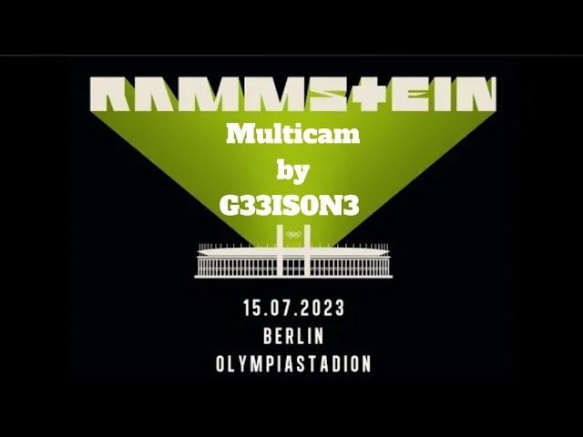 Rammstein live 2023 Berlin [Full Show] [Multicam by G33IS0N3]