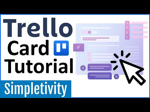 How to use Trello Cards - Tutorial for Beginners