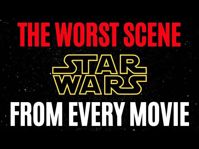 The WORST Scene from Every Star Wars Movie (Writing Advice)