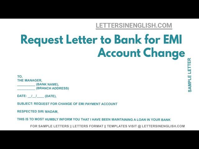 Request Letter To Bank For EMI Account Change - Letter Requesting for Changing Account for EMI