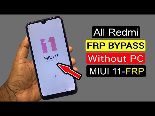 All Xiaomi Redmi Miui 11 Frp Unlock & Google Account Bypass | Redmi Miui 11 Frp Bypass Without Pc |