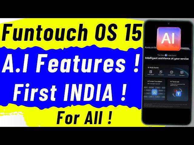 Funtouch OS 15 | ViVO AI Features in INDIA For All Devices ? | vivo android 15