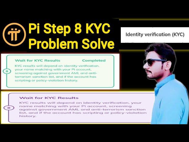 Pi Step 8 Wait for KYC results | Mainnet Checklist Complete KYC Verification