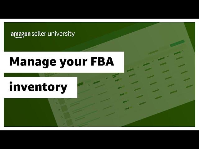 How-to manage your Amazon FBA inventory