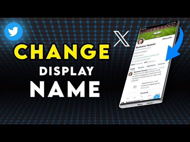 How To Change Twitter X Display Name