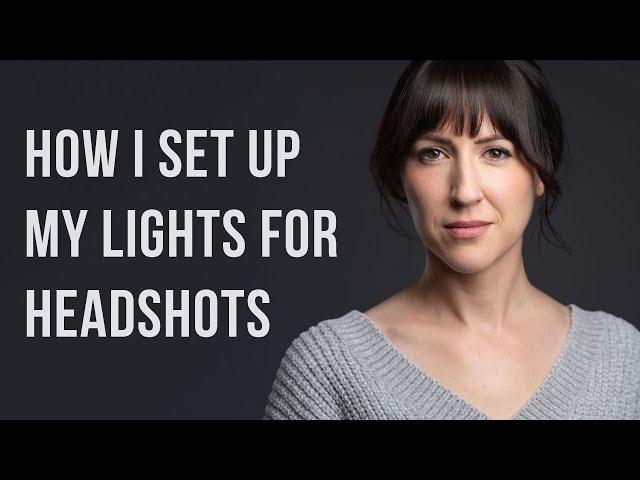How I Light My Headshots