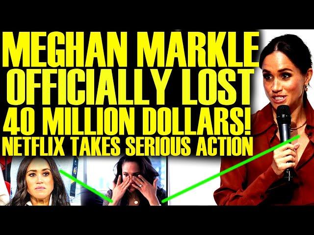 MEGHAN MARKLE JUST LOST 40 MILLION DOLLARS AFTER NETFLIX SHOW TRAILER BACKLASH! THIS IS PATHETIC