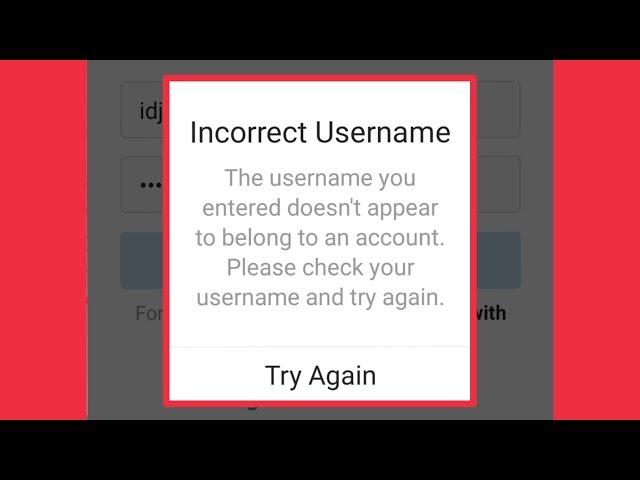 Instagram || Incorrect Username Doesn't Appear Problem Solve