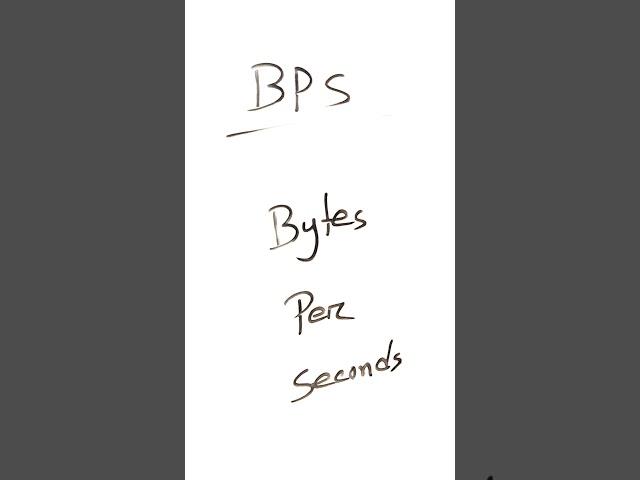 Bytes Per Seconds