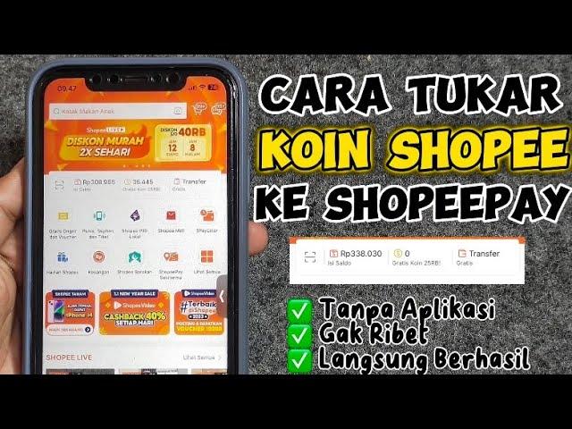 Cara Tukar Koin Shopee Ke Shopeepay Terbaru 2024 | Langsung Berhasil