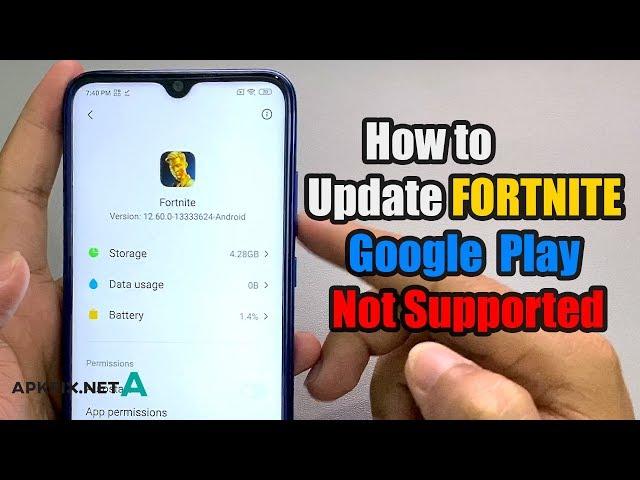How to update FORTNITE when Google Play Not Compatible