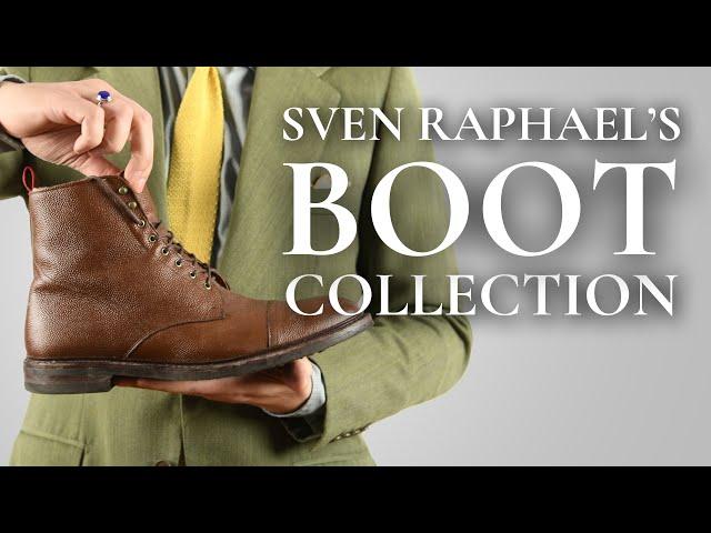 My Men's Boot Collection - Boots of Sven Raphael Schneider Gentleman's Gazette