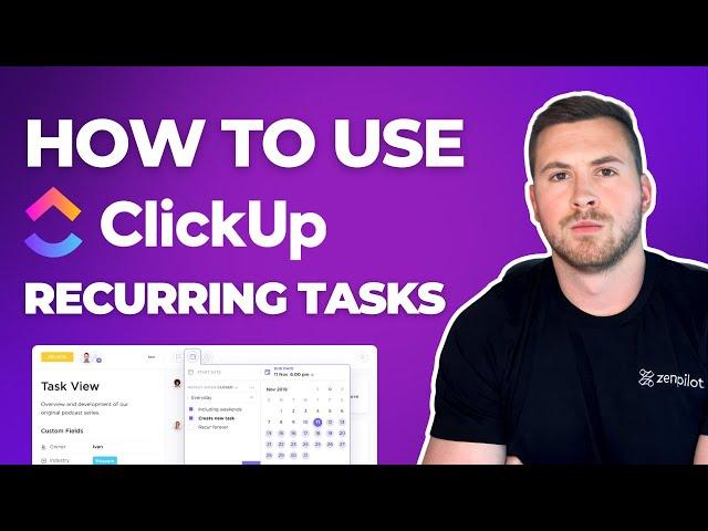 How to Use ClickUp Recurring Tasks