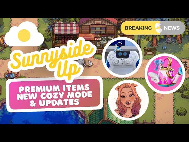 COZY GAMES FOR IMPACT, NEW PALIA PETS & MORE |Sunnyside Up News