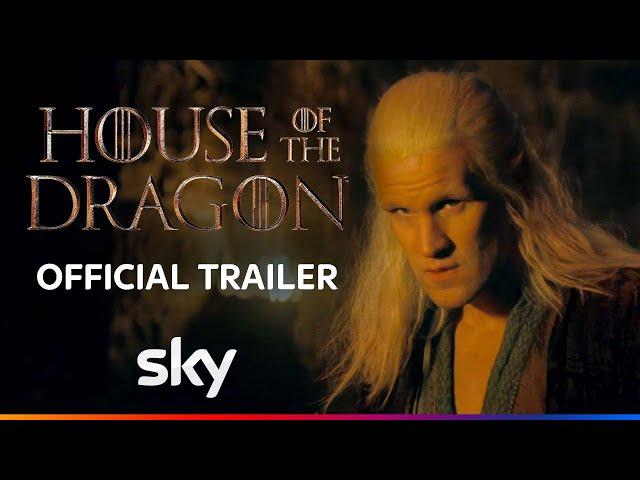 House of the Dragon Season 2 Official Trailer | Sky Atlantic