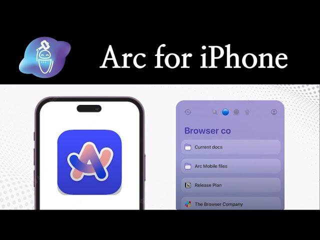 Arc Browser on iPhone • Review & First Look