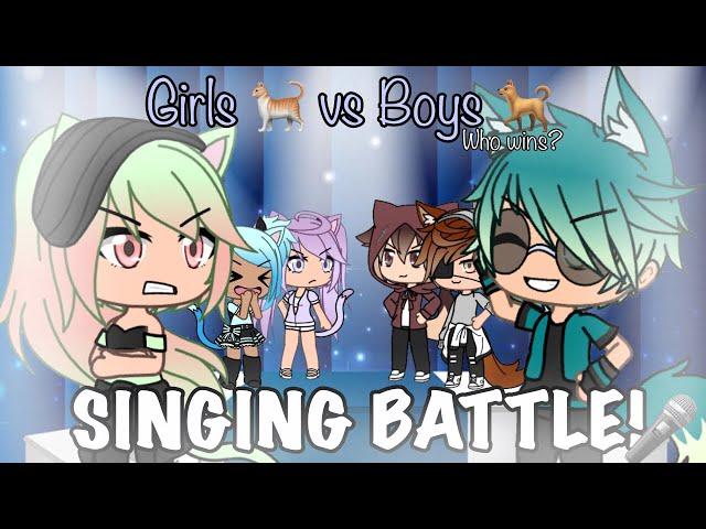 GIRLS VS BOYS SINGING BATTLE!  - [CATS X DOGS] GACHALIFE 