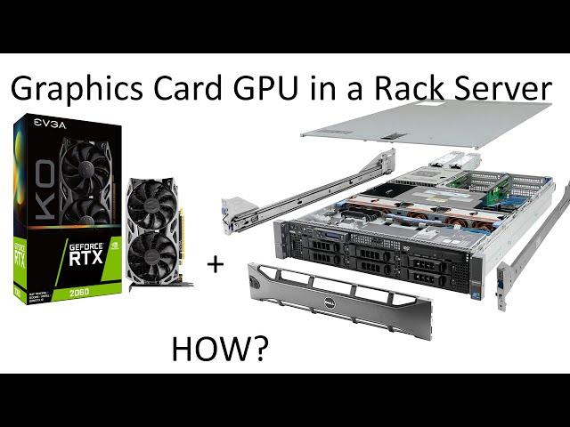 How to install a Graphics Card in a Rack Server with external power supply?