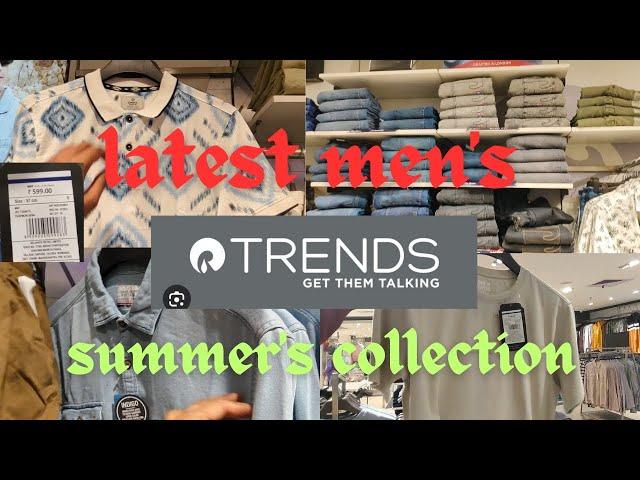 Trends latest men's collection | trends shopping mall | reliance trends summer collection