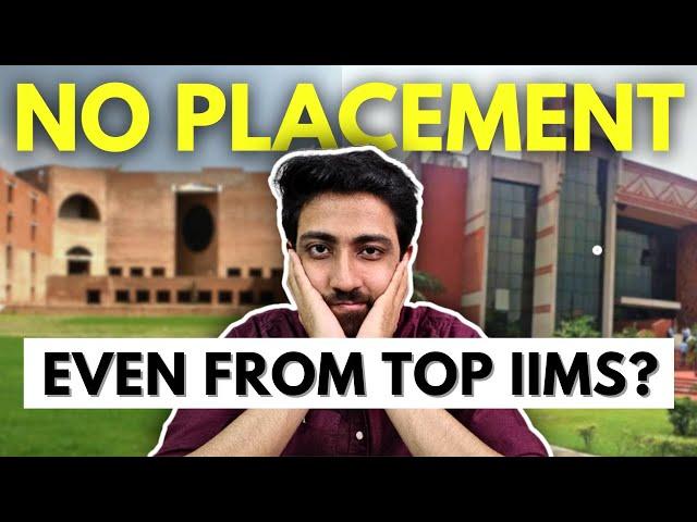 IIM Placements - Why is it not a concern? IIM Placement Process Explained | MBA Placements in 2024