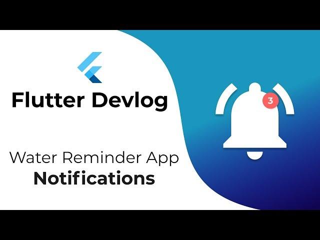 Flutter Devlog: Project Startup #3 | Notifications 