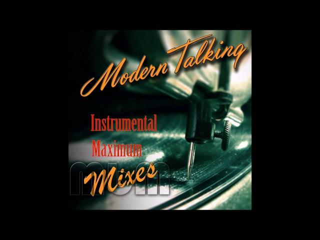 Modern Talking - Instrumental Maximum Mixes (re-cut by Manaev)