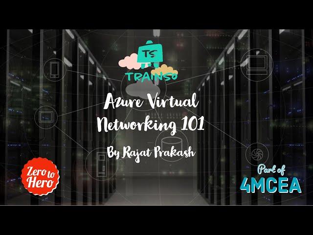 Azure Virtual Networking 101