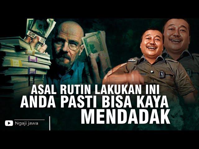 ASAL MAU LAKUKAN INI, ANDA PASTI KAYA MENDADAK