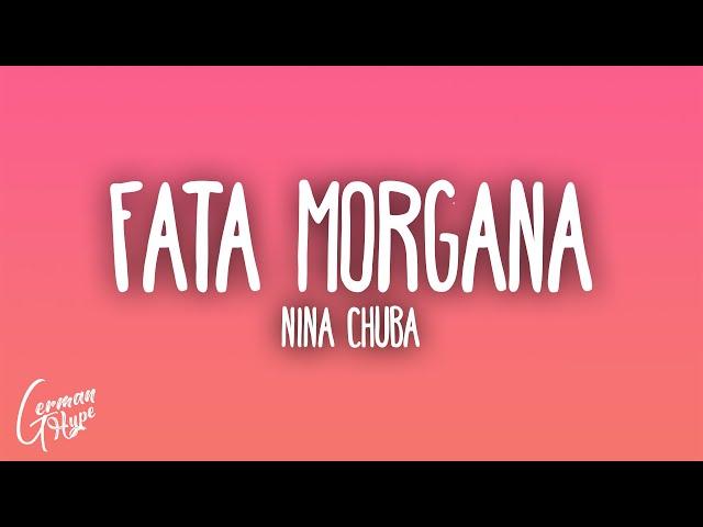 Nina Chuba – Fata Morgana