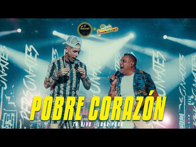 Ke Personajes Ft  Onda Sabanera | Pobre Corazón