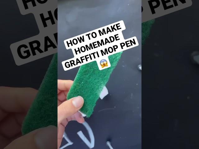 EASY HOMEMADE GRAFFITI MOP PEN TUTORIAL