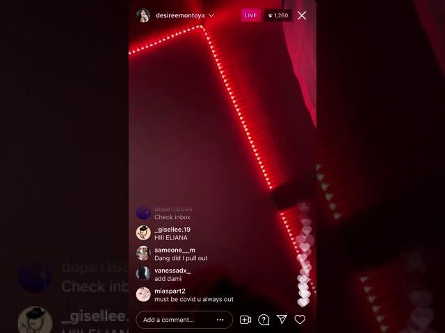 DESIREE LIVE ON IG PT1/2!!