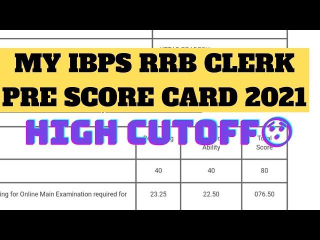 MY IBPS RRB CLERK PRELIMS 2021 SCORE CARD|| HIGH CUTOFF ||HOW I SCORED 75+ MARKS IN PRELIMS