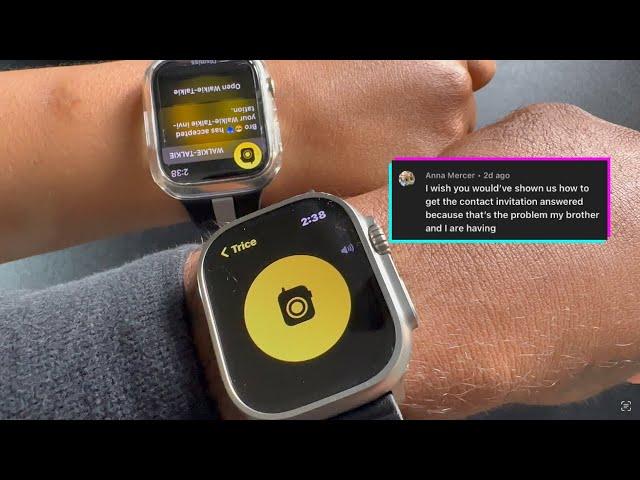 How To Send/Receive A Invitation To Your Contacts For Walkie Talkie Use On Apple Watch!