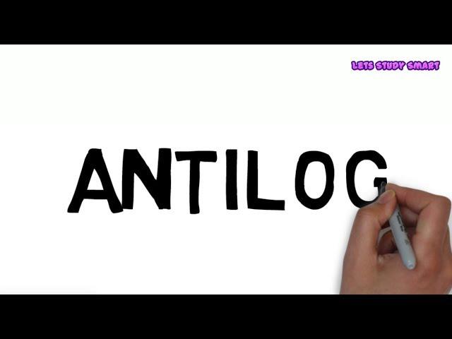 simple and easy way to calculate antilog