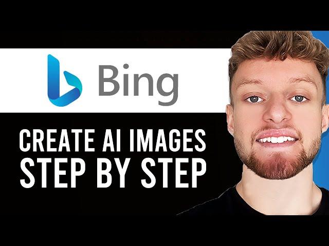 How To Use Bing AI Image Generator (Step By Step)