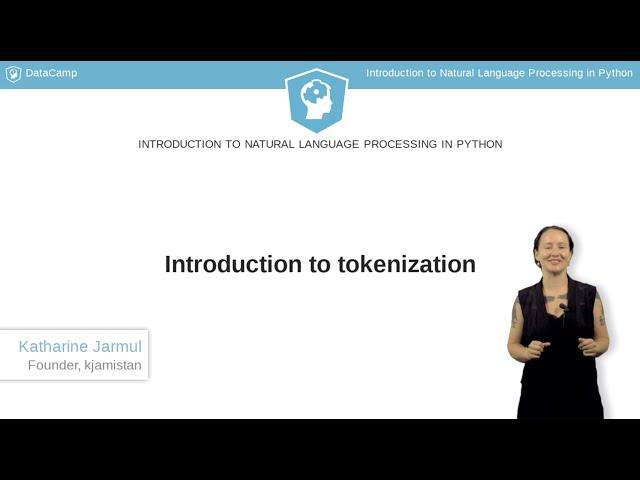 Python Tutorial: Introduction to tokenization