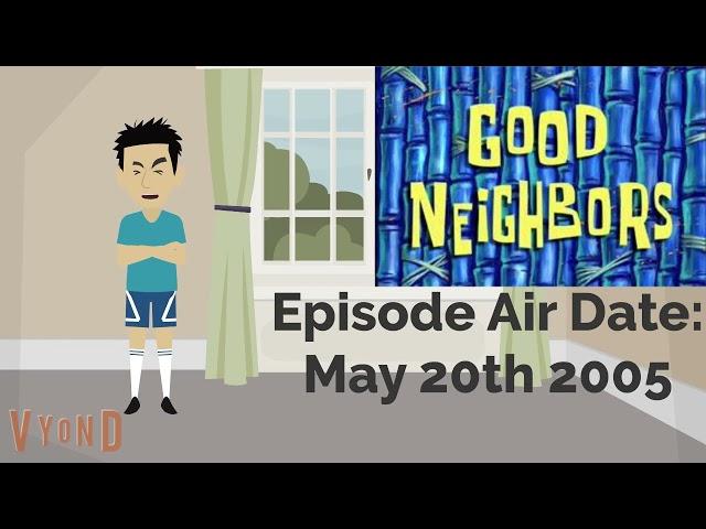 Spongebob Squarepants: Good Neighbors (Episode Rant)