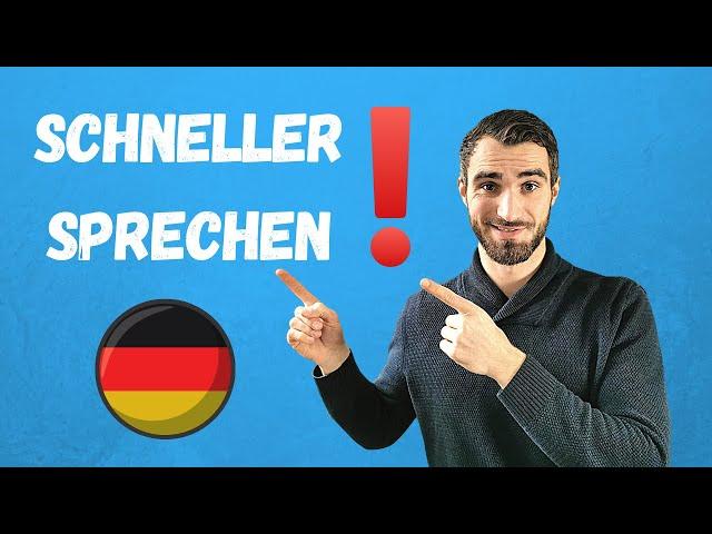 Schneller Deutsch sprechen mit diesen 3 Tipps! / Deutsch lernen