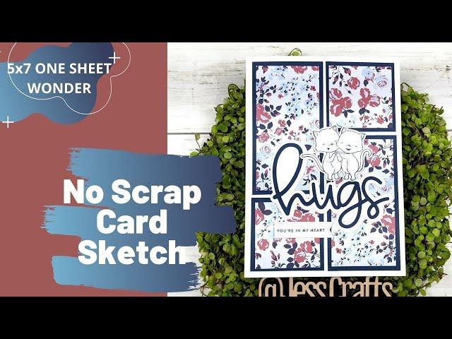 6x8 Paper Busting- One Sheet Wonder Sympathy Cards